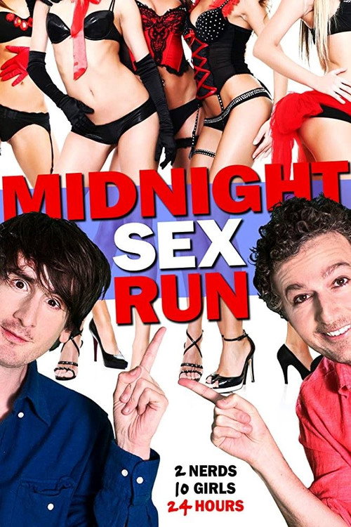 Постер фильма «Midnight Sex Run»