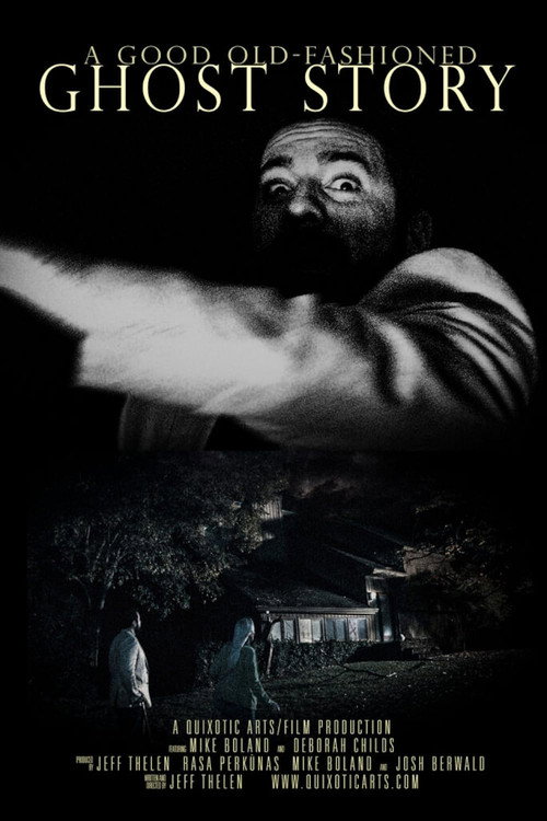 Постер фильма «A Good Old-Fashioned Ghost Story»