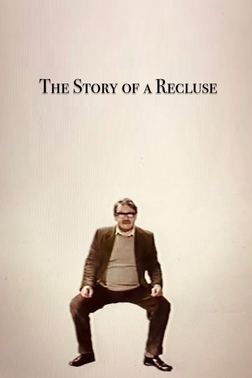 Постер фильма «The Story of a Recluse»