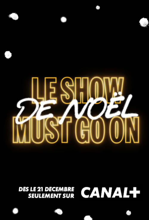 Постер фильма «Le Show de Noël Must Go On avec Manu Payet»