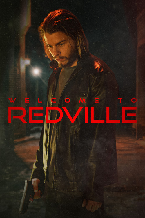 Постер фильма «Welcome to Redville»