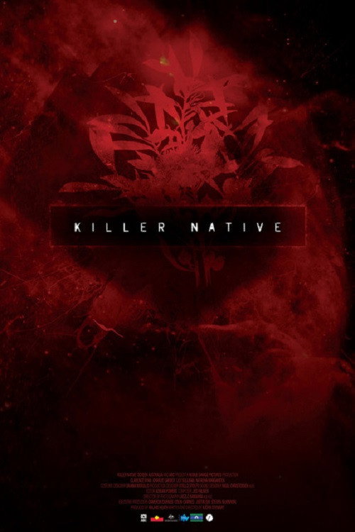 Постер фильма «Killer Native»