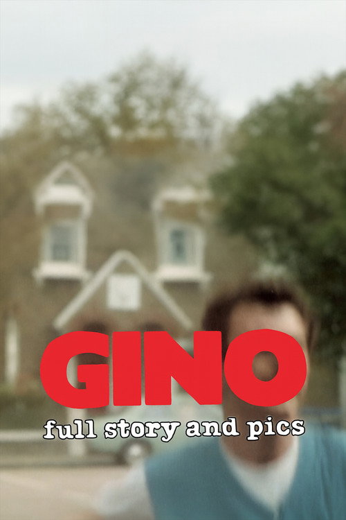Постер фильма «Gino: Full Story and Pics»