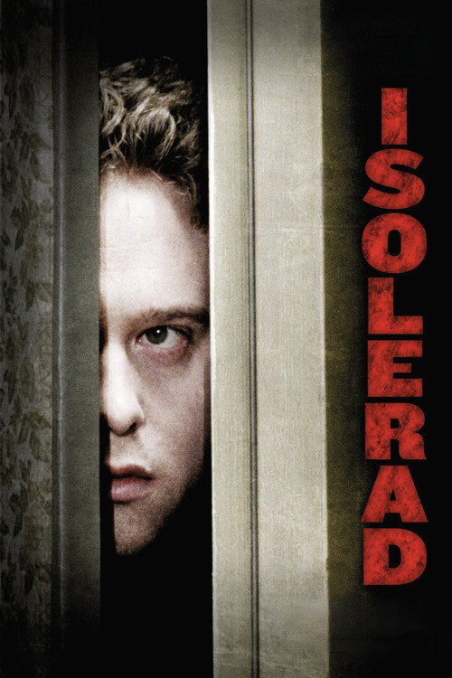 Постер фильма «Isolerad»