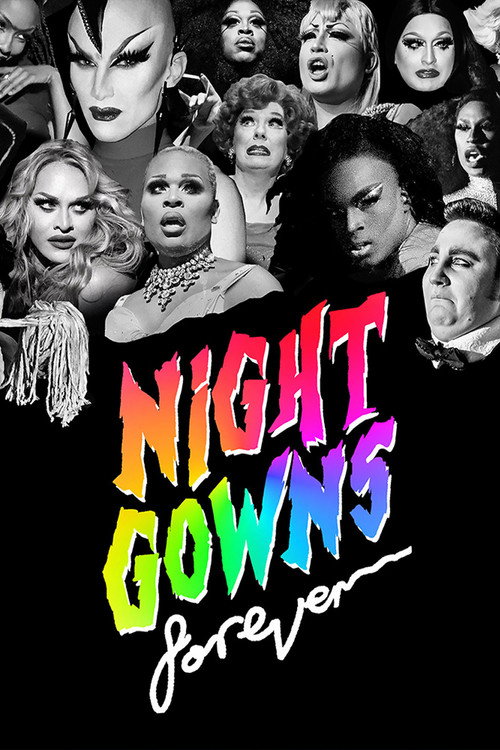 Постер фильма «NightGowns FOREVER»