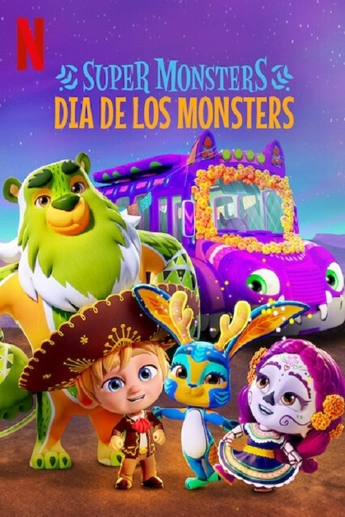 Постер фильма «Super Monsters: Dia de los Monsters»