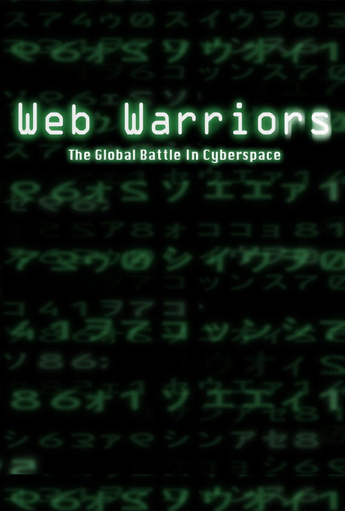 Постер фильма «Web Warriors»
