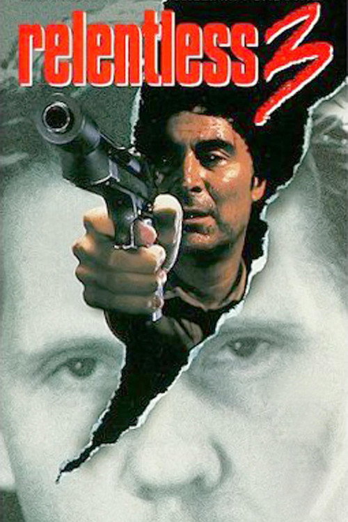 Постер фильма «Relentless 3»
