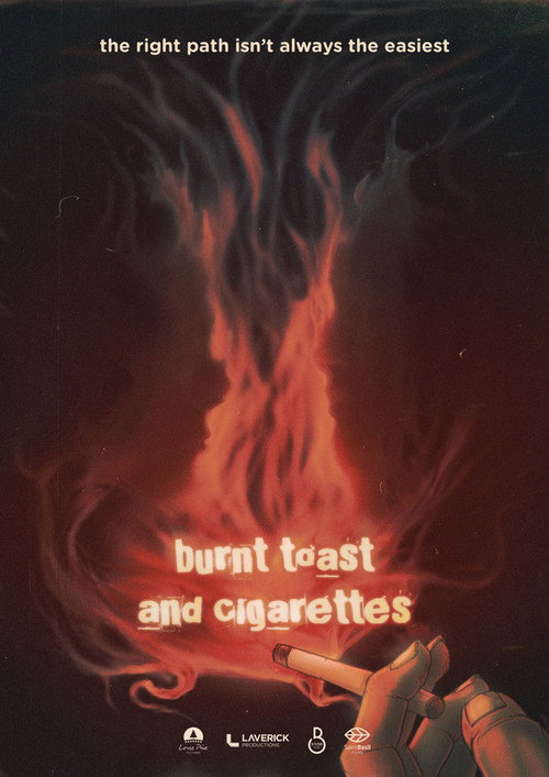 Постер фильма «Burnt Toast and Cigarettes»