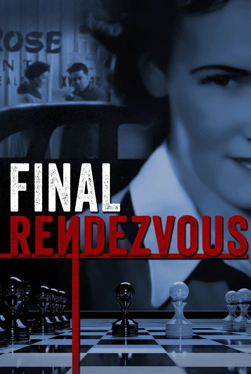 Постер фильма «Final Rendezvous»