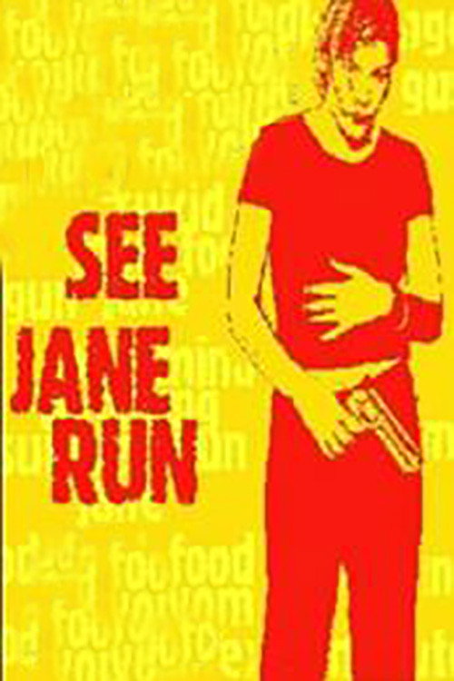 Постер фильма «See Jane Run»