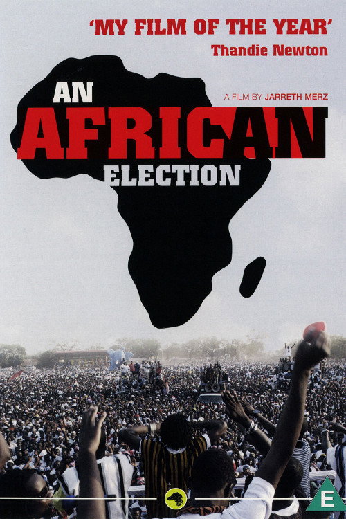 Постер фильма «An African Election»