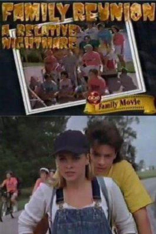 Постер фильма «Family Reunion: A Relative Nightmare»