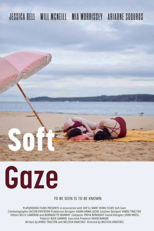 Постер фильма «Soft Gaze»