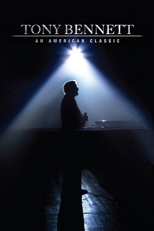 Постер фильма «Tony Bennett: An American Classic»