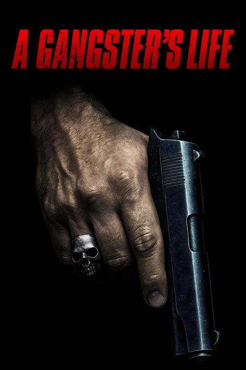 Постер фильма «A Gangster's Life»