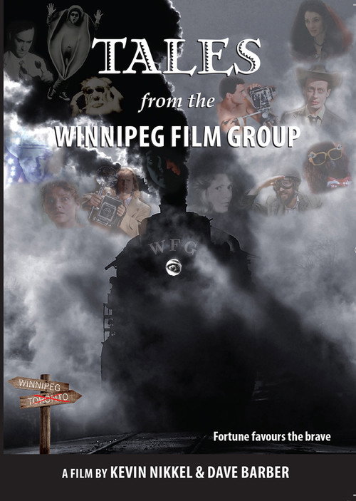 Постер фильма «Tales from the Winnipeg Film Group»