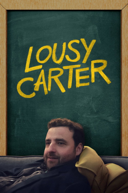Постер фильма «Lousy Carter»