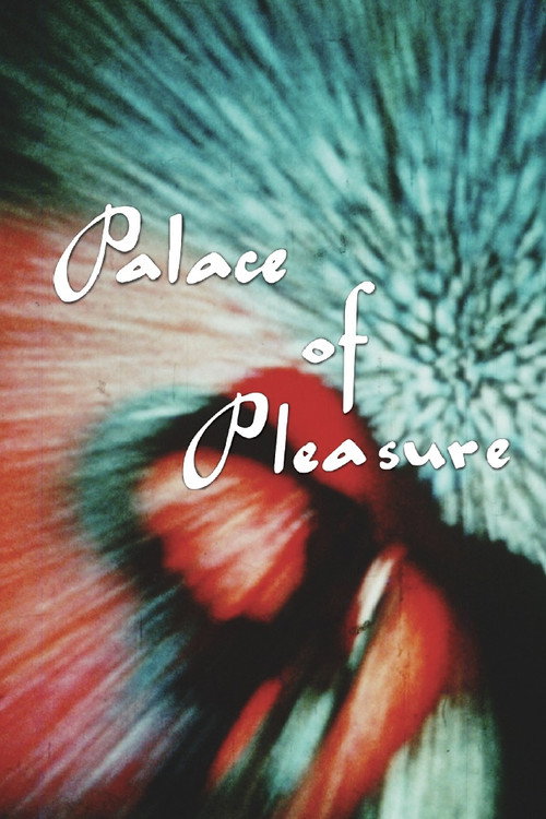 Постер фильма «Palace of Pleasure»