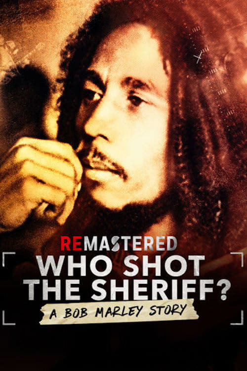 Постер фильма «ReMastered: Who Shot the Sheriff»