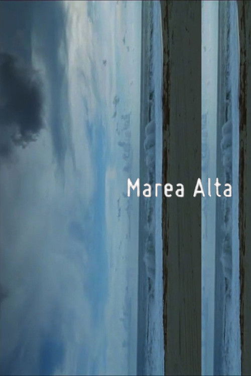 Постер фильма «Marea alta»