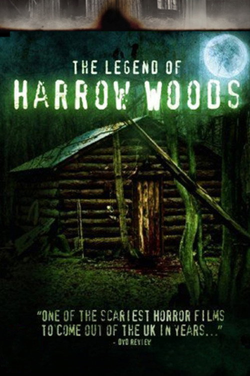 Постер фильма «The Legend of Harrow Woods»