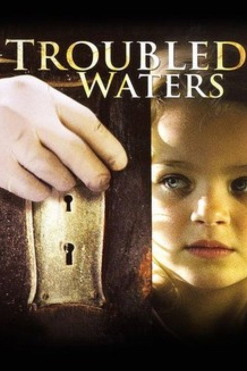 Постер фильма «Troubled Waters»