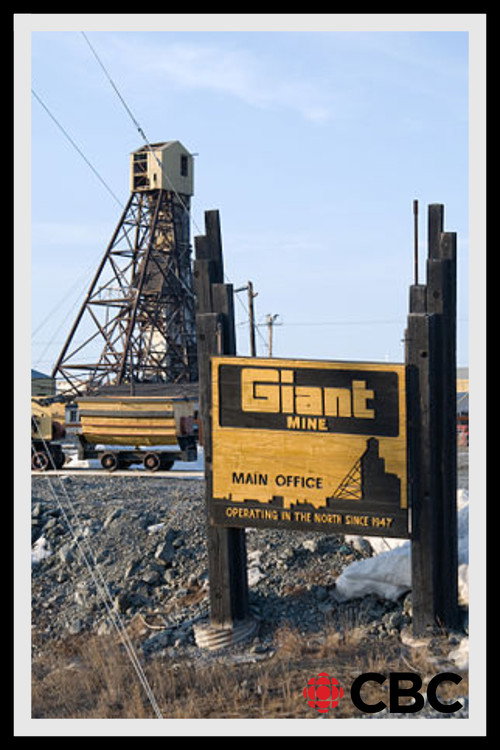 Постер фильма «Giant Mine»