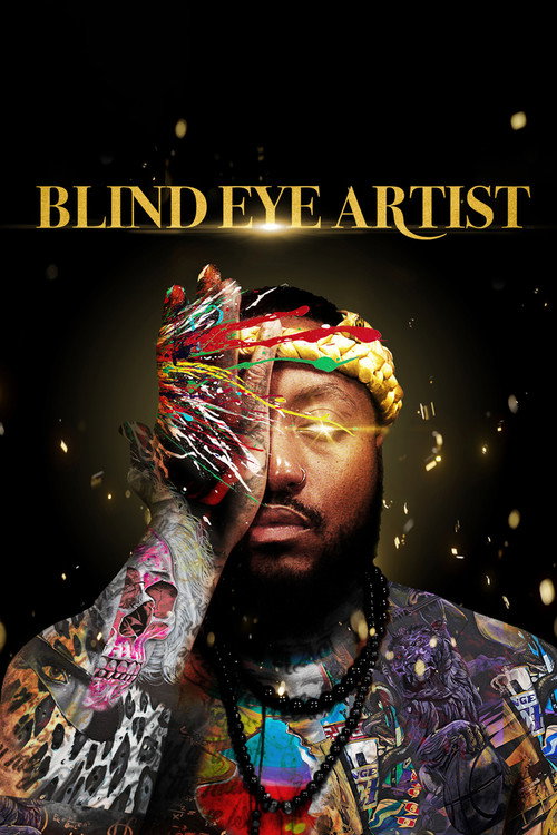 Постер фильма «Blind Eye Artist»