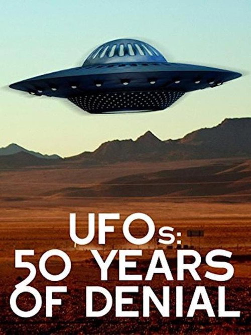 Постер фильма «UFOs: 50 Years of Denial?»