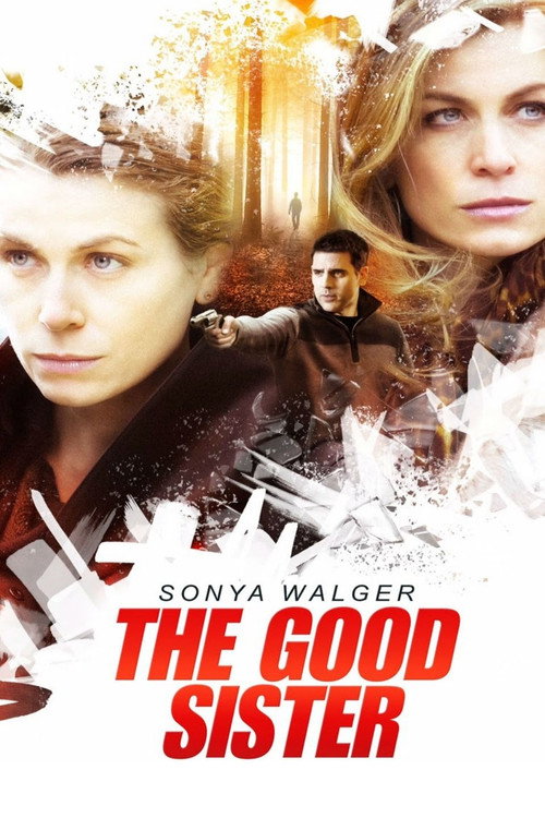 Постер фильма «The Good Sister»