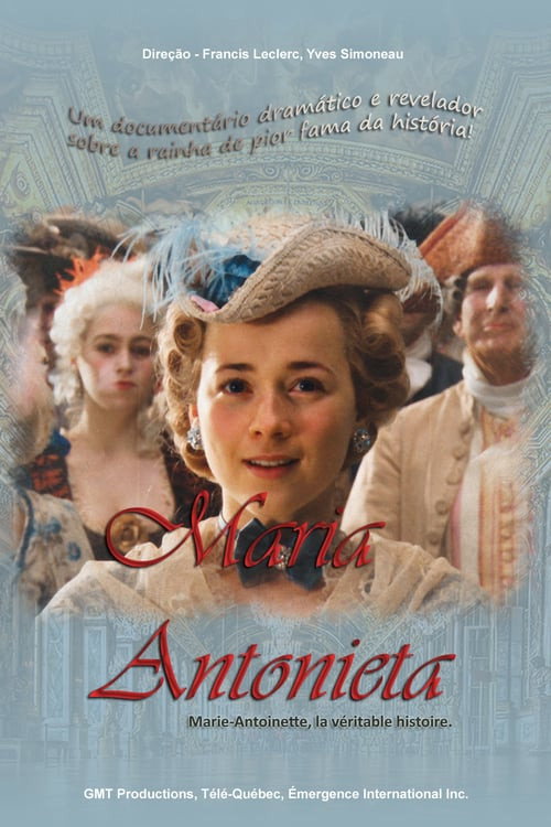 Постер фильма «Мария-Антуанетта. Подлинная История»