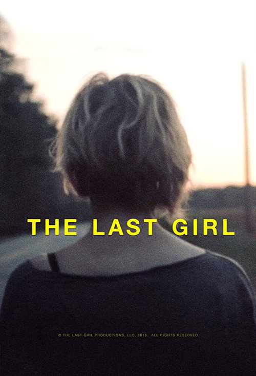 Постер фильма «The Last Girl»