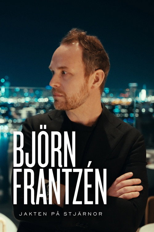 Постер фильма «Björn Frantzén - jakten på stjärnor»