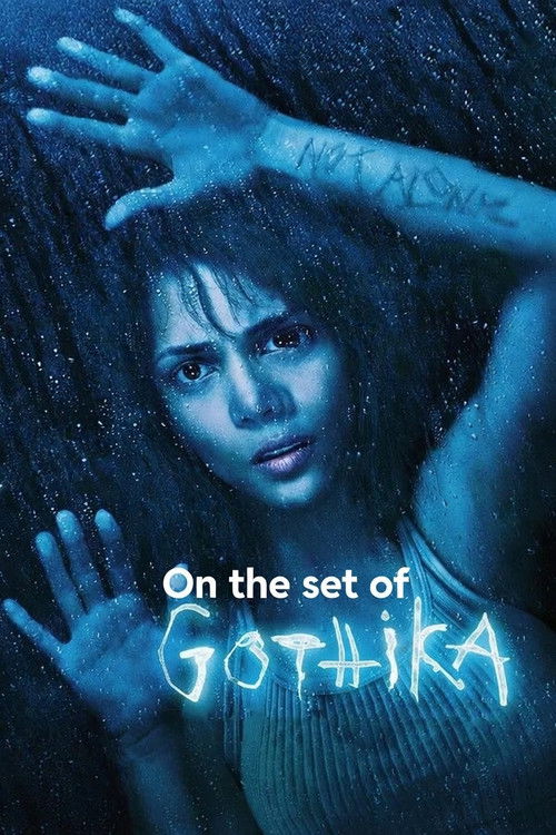 Постер фильма «On the Set of 'Gothika'»