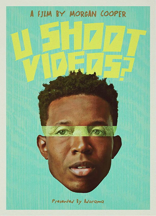 Постер фильма «U Shoot Videos?»