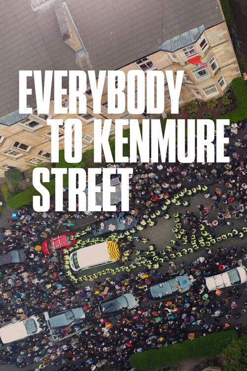 Постер фильма «Everybody to Kenmure Street»