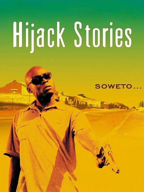 Постер фильма «Hijack Stories»