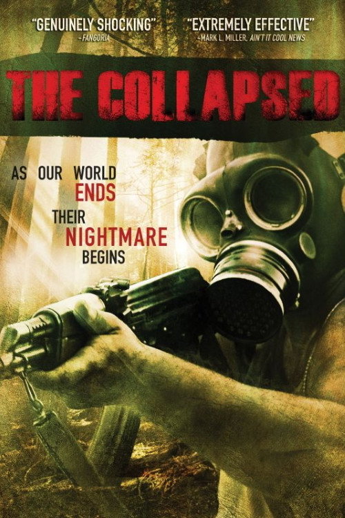 Постер фильма «The Collapsed»