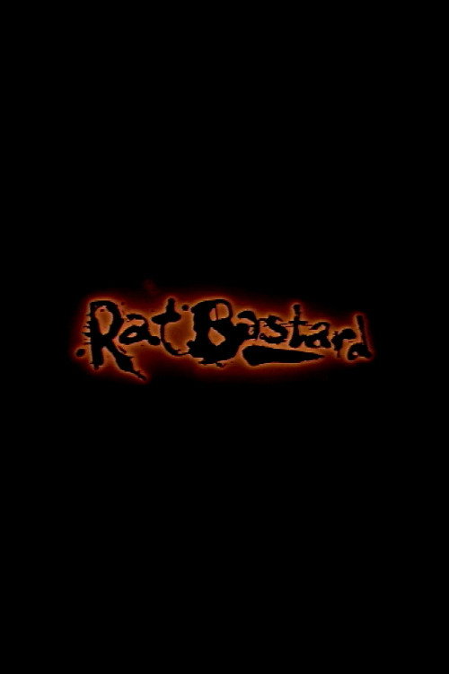 Постер фильма «Rat Bastard»