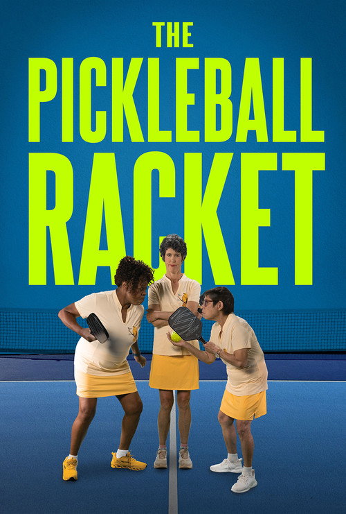 Постер фильма «The Pickleball Racket»