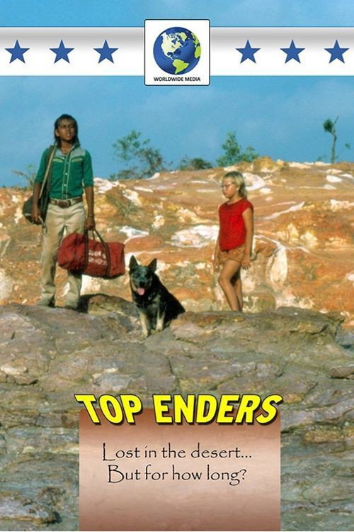 Постер фильма «Touch the Sun: Top Enders»