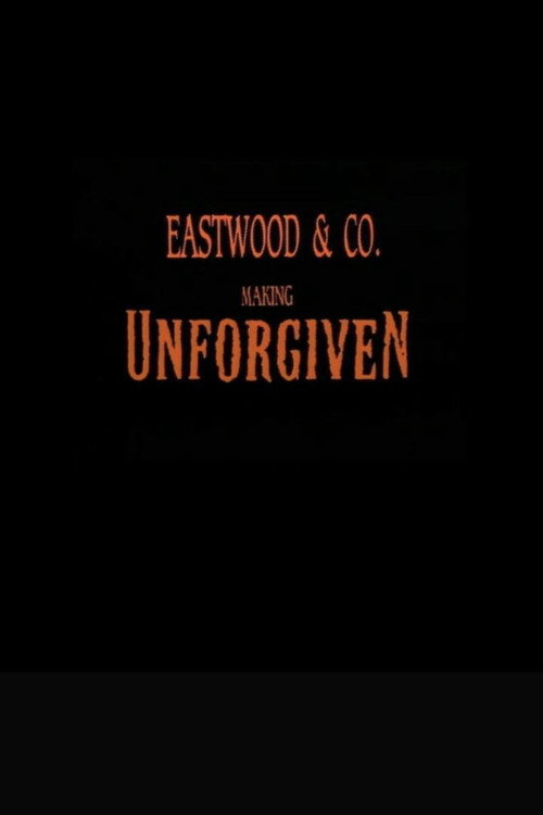 Постер фильма «Eastwood & Co.: Making 'Unforgiven'»