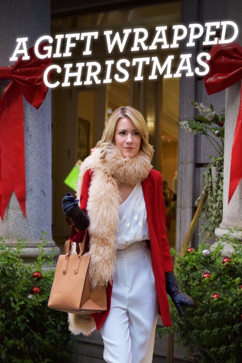 Постер фильма «A Gift Wrapped Christmas»