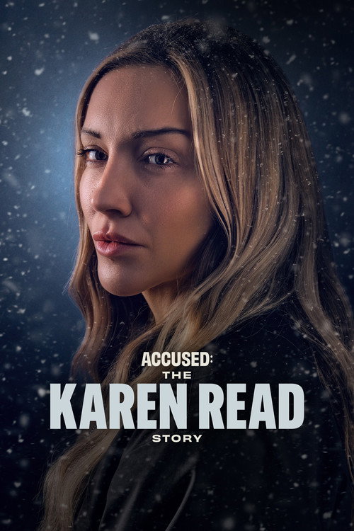 Постер фильма «Accused: The Karen Read Story»