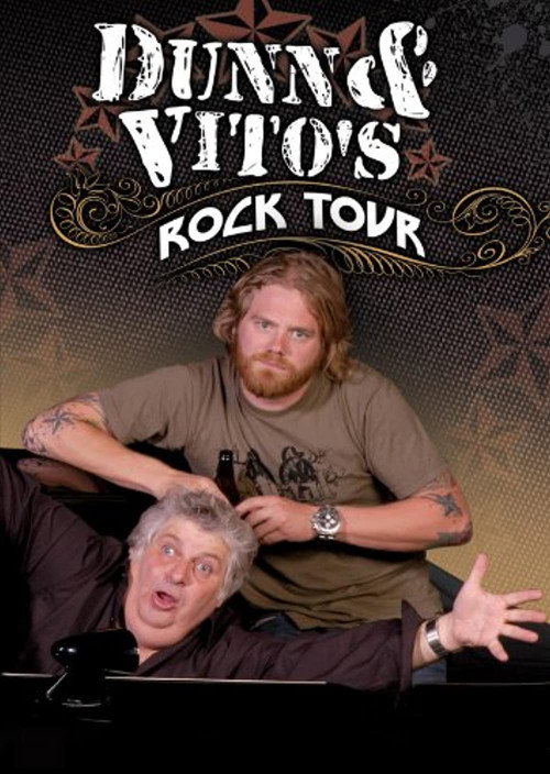 Постер фильма «Dunn & Vito's Rock Tour»