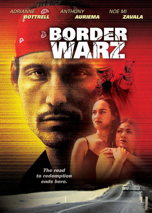 Постер фильма «Border Warz»
