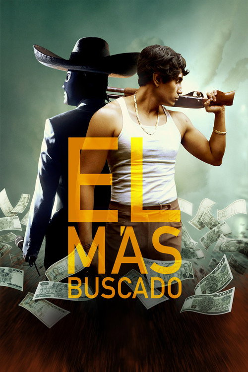 Постер фильма «El Más Buscado»