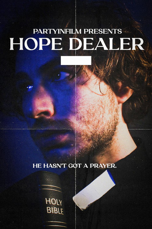 Постер фильма «Hope Dealer»