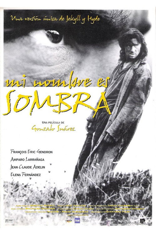 Постер фильма «Mi nombre es sombra»